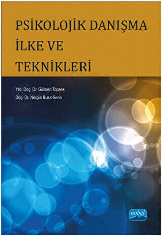 Psikolojik Danışma İlke ve Teknikleri - 1