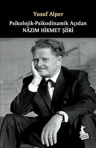 Psikolojik - Psikodinamik Açıdan Nazım Hikmet Şiiri - 1