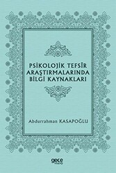 Psikolojik Tefsir Araştırmalarında Bilgi Kaynakları - 1