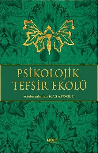 Psikolojik Tefsir Ekolü - 1