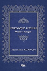 Psikolojik Tefsirin Önemi ve Amaçları - 1