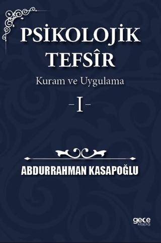 Psikolojik Tefsîr Kuram ve Uygulama 1 - 1