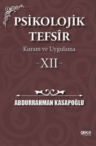 Psikolojik Tefsîr Kuram ve Uygulama 12 - 1