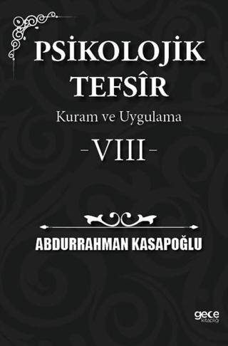 Psikolojik Tefsîr Kuram ve Uygulama 8 - 1