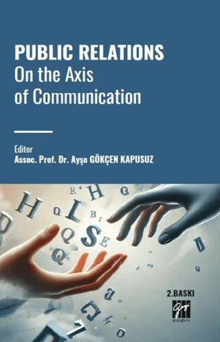 Public Relations On The Axis Of Communication - 1