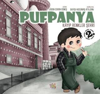 Pufpanya - Kayıp Renkler Şehri - 1