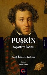 Puşkin Yaşamı ve Sanatı - 1