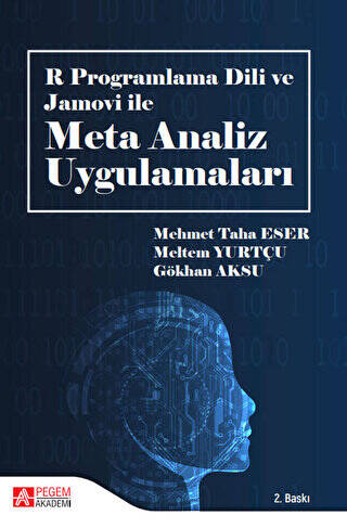 R Programlama Dili ve Jamovi ile Meta Analiz Uygulamaları - 1