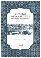 R3 Numaralı Rusçuk Şer’iyye Sicili - 1