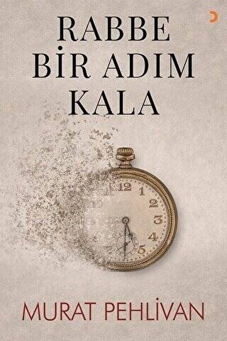 Rabbe Bir Adım Kala - 1