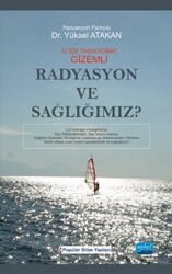 Radyasyon ve Sağlığımız? - 1