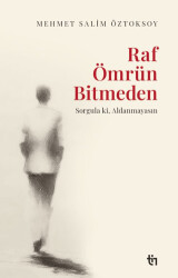 Raf Ömrün Bitmeden - 1