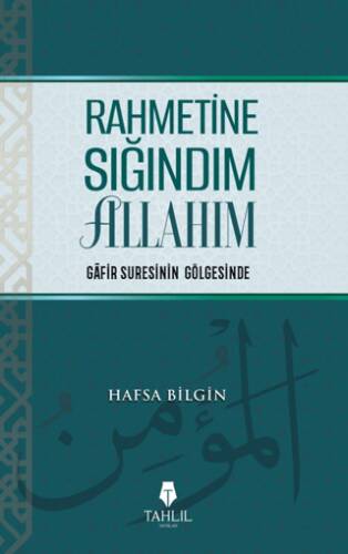 Rahmetine Sığındım Allahım - 1