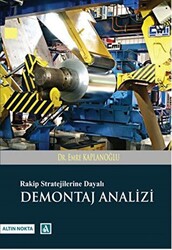 Rakip Stratejilerine Dayalı Demontaj Analizi - 1