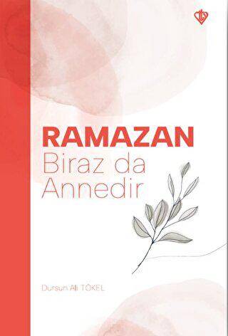 Ramazan Biraz da Annedir - 1