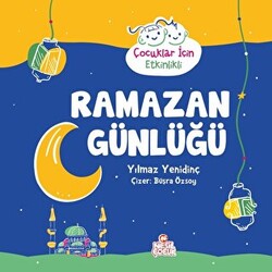 Ramazan Günlüğü - 1