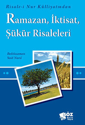 Ramazan, İktisat, Şükür Risaleleri - 1