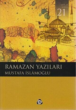 Ramazan Yazıları - 1