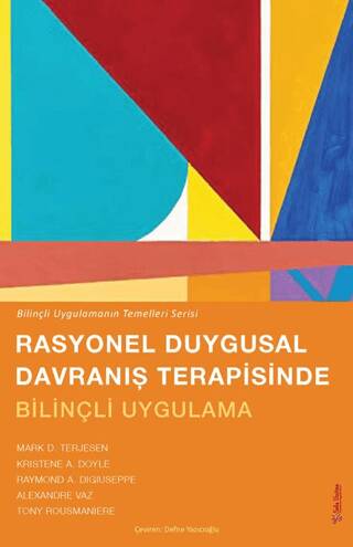 Rasyonel Duygusal Davranış Terapisinde Bilinçli Uygulama - 1