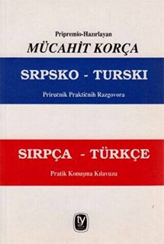 Razgovora Sırpça - Türkçe Pratik Konuşma Kılavuzu - 1