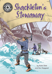 Reading Champion: Shackleton`s Stowaway - 1