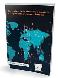 Recepcion de la Literatura Espanola e Hispanoamericana en Turquia - 1