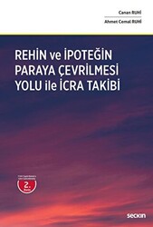 Rehin ve İpoteğin Paraya Çevrilmesi Yoluyla İcra Takibi - 1