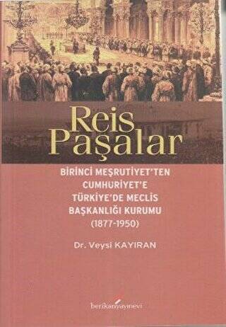 Reis Paşalar - 1