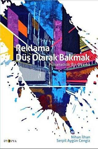 Reklama Düş Olarak Bakmak - 1