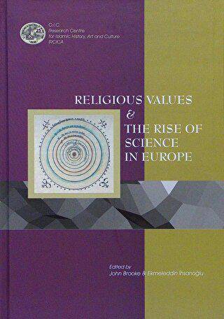 Religious Values and The Rise of Science in Europe - 1