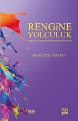 Rengine Yolculuk - 1