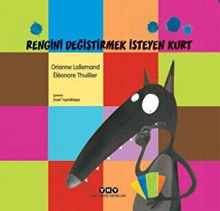 Rengini Değiştirmek İsteyen Kurt - 1