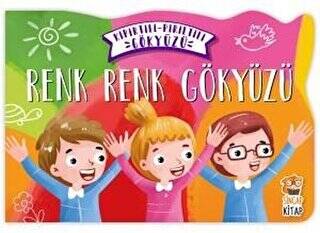 Renk Renk Gökyüzü - Kıpırtılı Pırıltılı Gökyüzü - 1