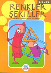 Renkler ve Şekiller 4-5 Yaş - 1