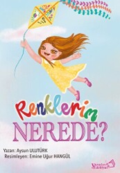 Renklerim Nerede? - 1