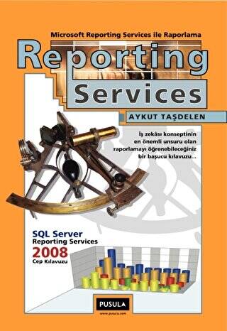 Reporting Services ile Raporlama - 1