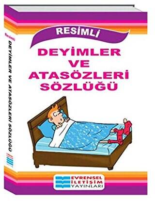 Resimli Deyimler ve Atasözleri Sözlüğü - 1