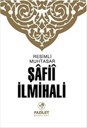 Resimli Muhtasar Şafii İlmihali - 1