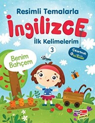 Resimli Temalarla İngilizce İlk Kelimelerim 3 - Benim Bahçem - 1