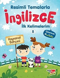 Resimli Temalarla İngilizce İlk Kelimelerim 8 - Hayvanat Bahçesi - 1