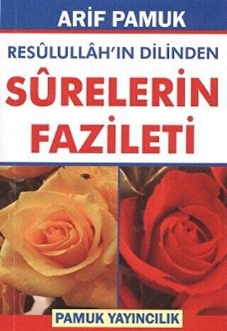 Resulullah’ın Dilinden Surelerin Fazileti Dua-105 - 1