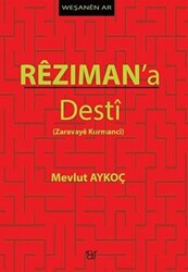 Rezıman`a Desti - 1