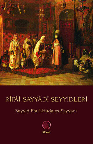 Rifai-Sayyadi Seyyidleri - 1