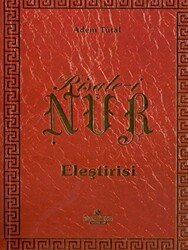 Risale-i Nur Eleştirisi - 1