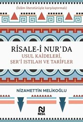 Risale-i Nur’da Usul Kaideleri, Şer’i Istılah ve Tarifler - 1