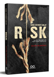 Risk - Bana Sevmeyi Anlat - 1