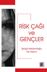 Risk Çağı ve Gençler - 1