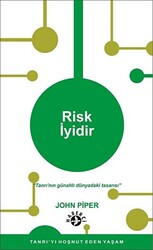 Risk İyidir - 1