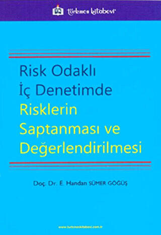 Risk Odaklı İç Denetimde Risklerin Saptanması ve Değerlendirilmesi - 1