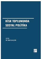 Risk Toplumunda Sosyal Politika - 1